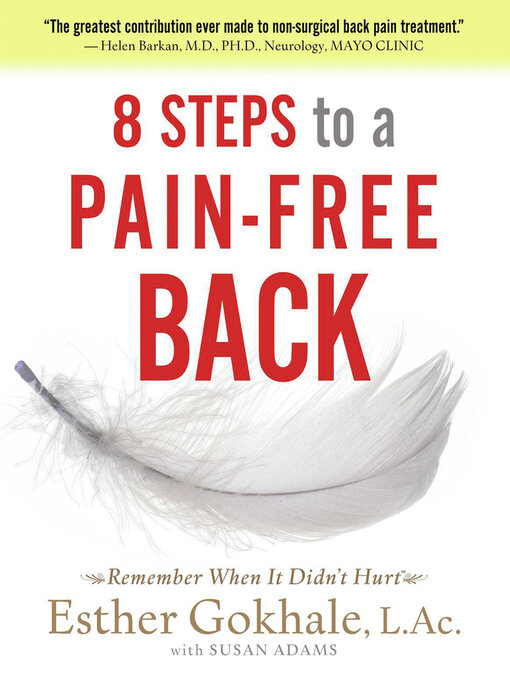 Title details for 8 Steps to a Pain-Free Back by Esther Gokhale - Available